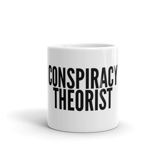 CONSPIRACY THEORIST