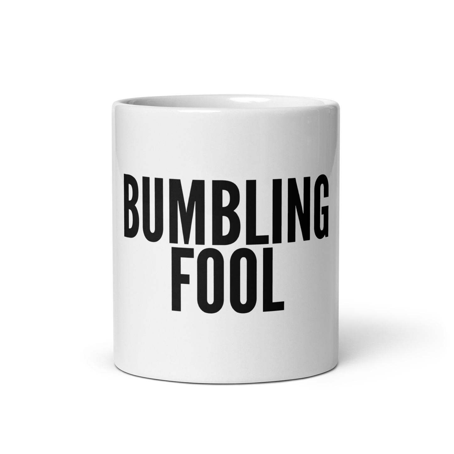 BUMBLING FOOL